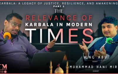 Season 2 Episode 14 – Karbala: A Legacy of Justice Resilience, and Awakening.