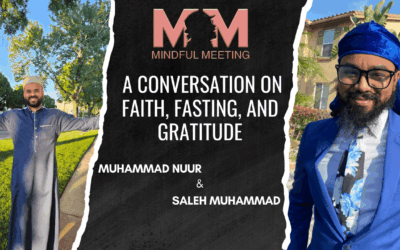 Season 2 Episode 20 – A Conversation on Faith, Fasting, and Gratitude